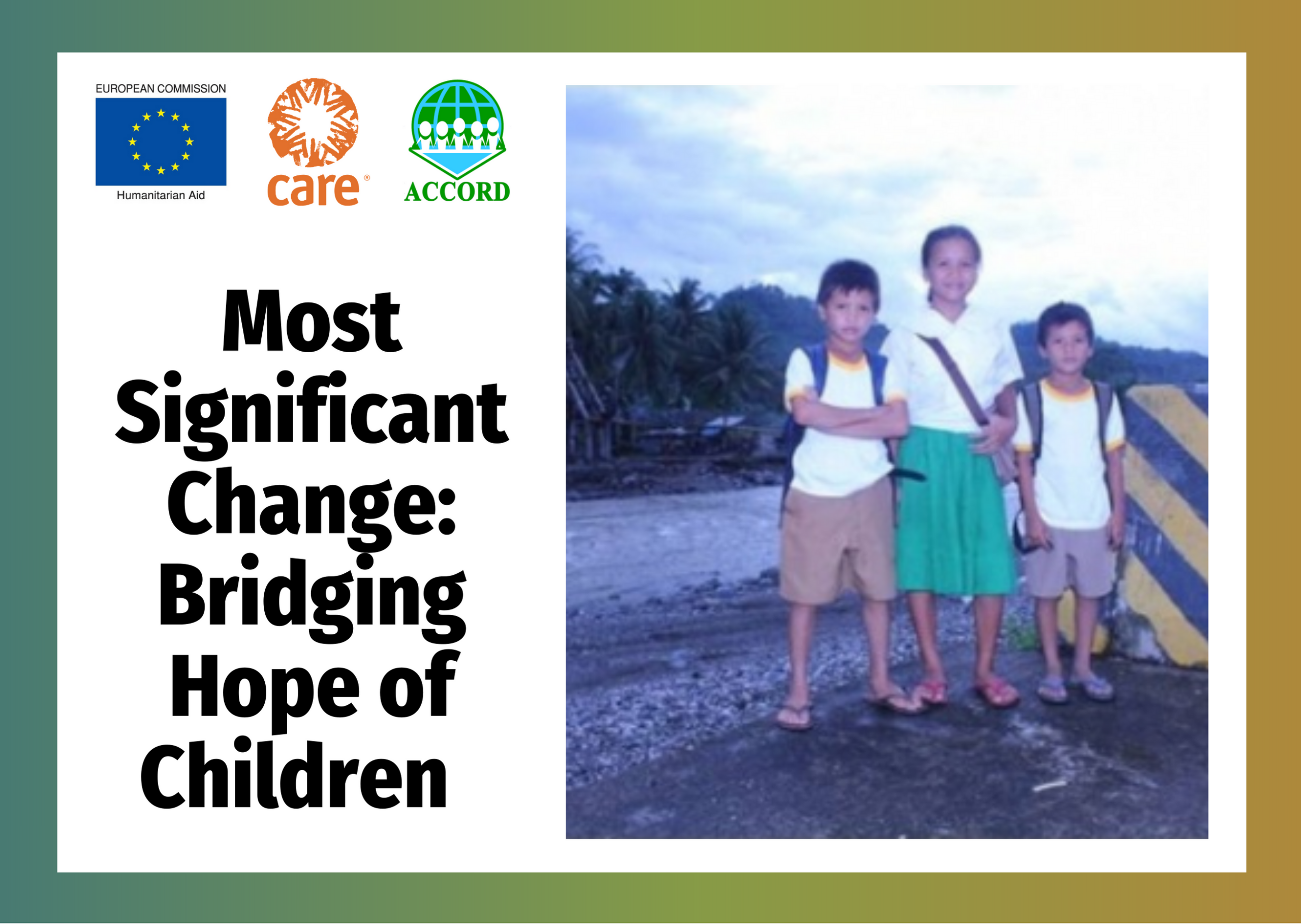 Most Significant Change: Bridging Hope of Children